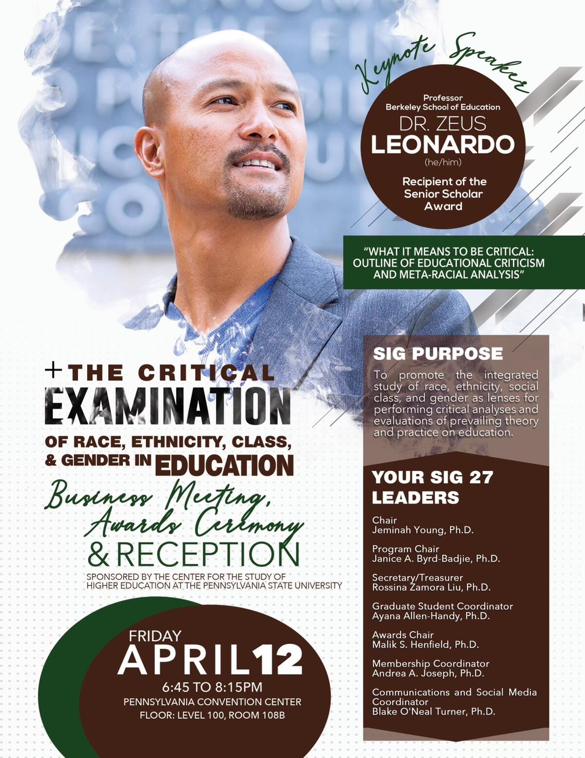 Event flyer for the keynote address to the Critical Examination of Race, Ethnicity, Class, and Gender in Education annual meeting. A picture of Zeus Leonardo, the keynote speaker, is in the top-center. Prominent colors are white, brown, blue, and green.